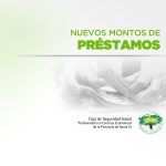 Nuevos montos de préstamos de la CSS