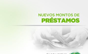 Nuevos montos de préstamos de la CSS