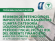 20/04 – 17hs Régimen de Retención del Impuesto a las Ganancias – Cuarta Categoría. Liquidación anual del período fiscal 2025. Aspectos teóricos y prácticos. Dr. CPN Leandro Plano.