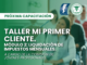 23/04 – 18hs Mi Primer Cliente. Módulo 2. Liquidación de impuestos mensuales