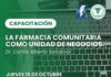 15/10 – 15 h La Farmacia Comunitaria como unidad de negocios